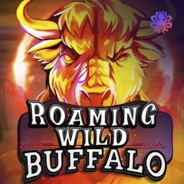 Octoplay : Roaming Wild Buffalo - SUMMER138