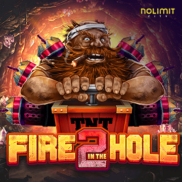 NolimitCity : Fire In The Hole 2 - SUMMER138