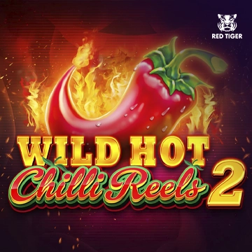 Redtiger : Wild Hot Chilli Reels 2 - SUMMER138