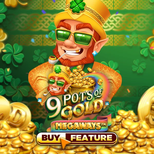 9 Pots of Gold Megaways - SUMMER138